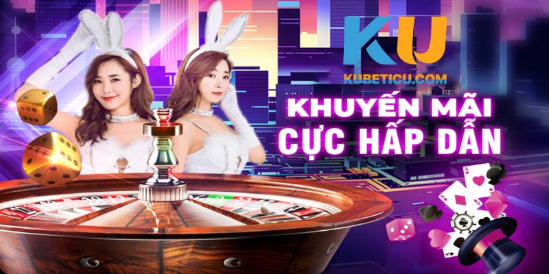 Tất tần tật những câu hỏi liên quan đến khuyến mại Kubet